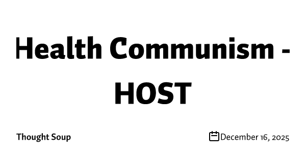 Health Communism - HOST