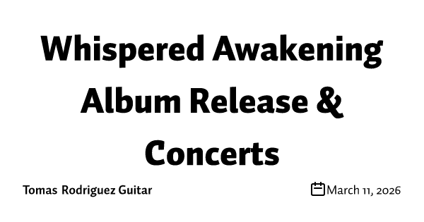 Whispered Awakening Album Release & Concerts