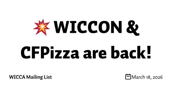 💥 WICCON & CFPizza are back!