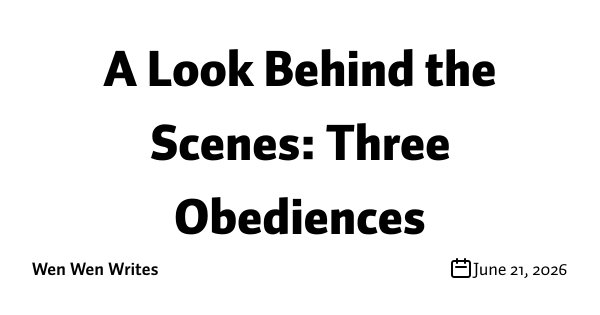 A Look Behind the Scenes: Three Obediences