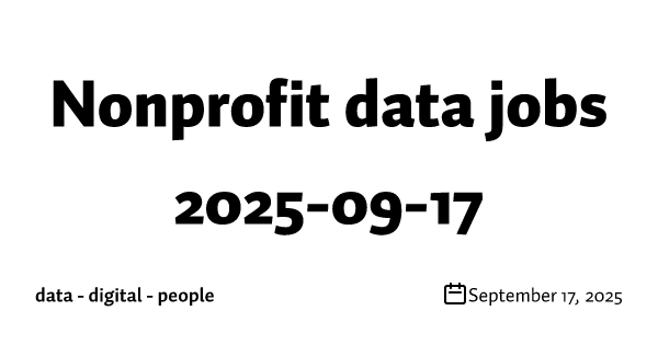 Nonprofit data jobs 2025-09-17