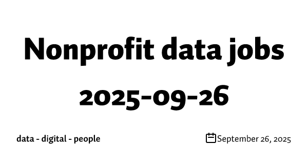 Nonprofit data jobs 2025-09-26