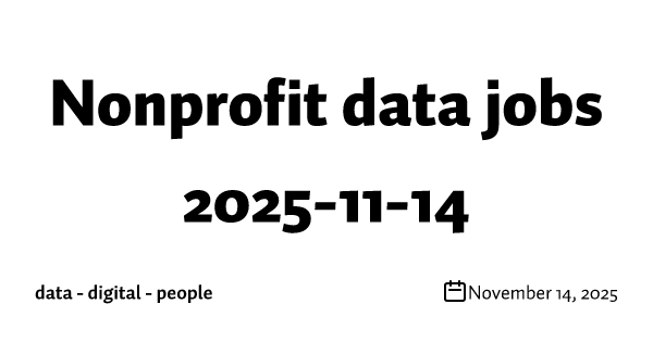 Nonprofit data jobs 2025-11-14