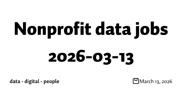 Nonprofit data jobs 2026-03-13