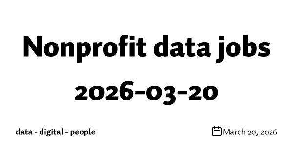 Nonprofit data jobs 2026-03-20