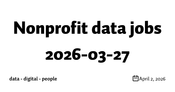 Nonprofit data jobs 2026-03-27