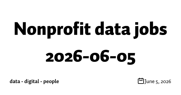 Nonprofit data jobs 2026-06-05