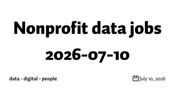 Nonprofit data jobs 2026-07-10