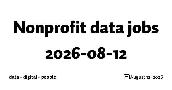 Nonprofit data jobs 2026-08-12