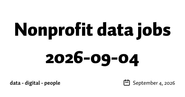 Nonprofit data jobs 2026-09-04