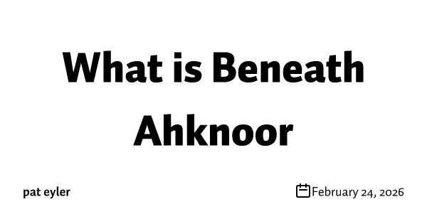 What is Beneath Ahknoor