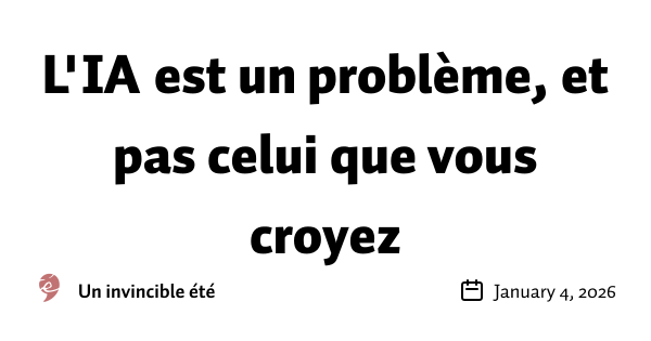 https://mail.paulineharmange.fr/archive/ia-probleme/ social preview image